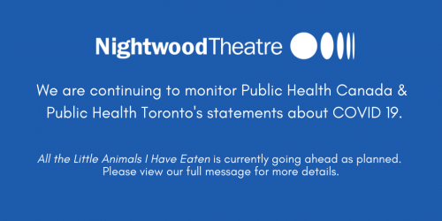 We are continuing to monitor Public Health Canada & Public Health Toronto's statement about COVID 19.