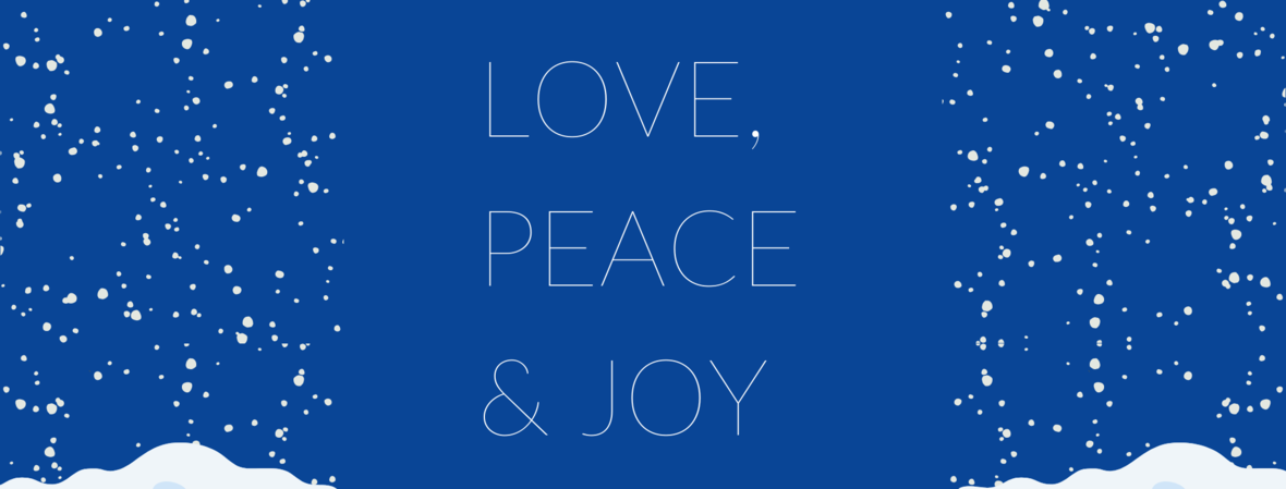 Text on a blue background reading "Love, Peace & Joy" with snow falling.