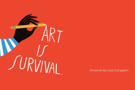 A hand writing "Art is Survival." Illustration.