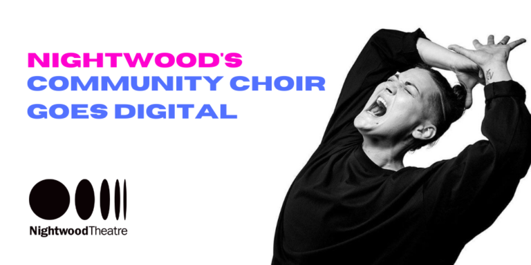 Black and white photo of Teiya Kasahara singing with their hands thrown over their head. Text reads Nightwood's Community Choir Goes Digital.